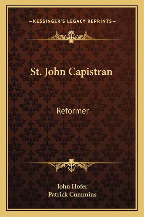 St. John Capistran: Reformer (Paperback)