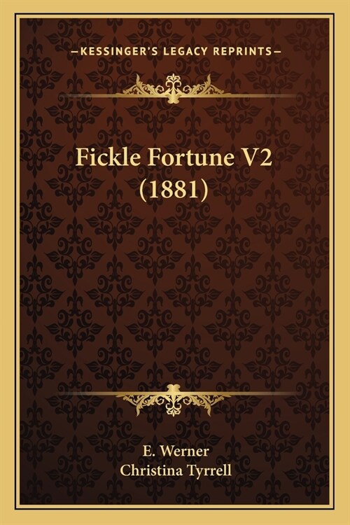 Fickle Fortune V2 (1881) (Paperback)