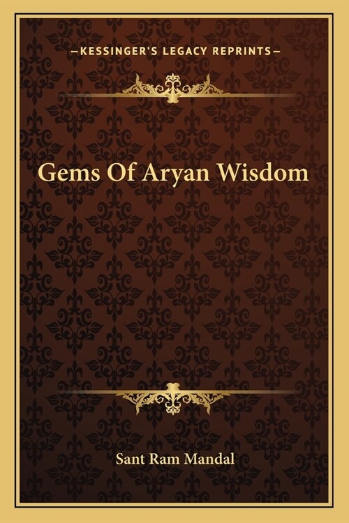 Gems Of Aryan Wisdom (Paperback)