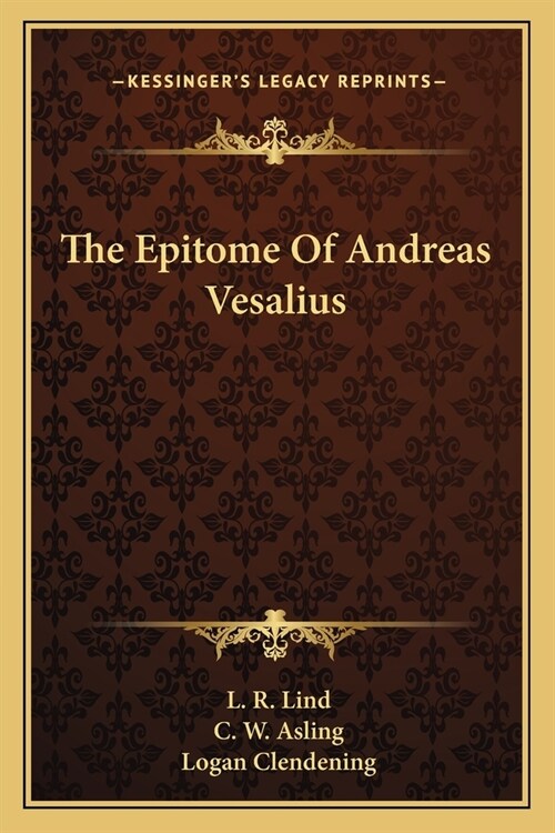 The Epitome Of Andreas Vesalius (Paperback)