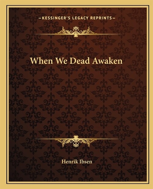 When We Dead Awaken (Paperback)