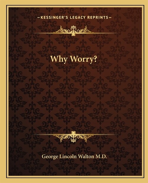 Why Worry? (Paperback)