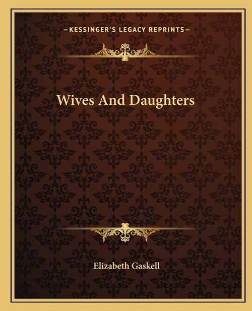 Wives And Daughters (Paperback)