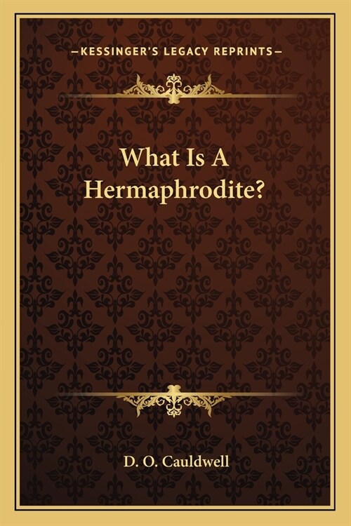 What Is A Hermaphrodite? (Paperback)