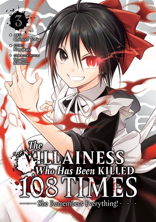 The Villainess Who Has Been Killed 108 Times: She Remembers Everything! (Manga) Vol. 3 (Paperback)