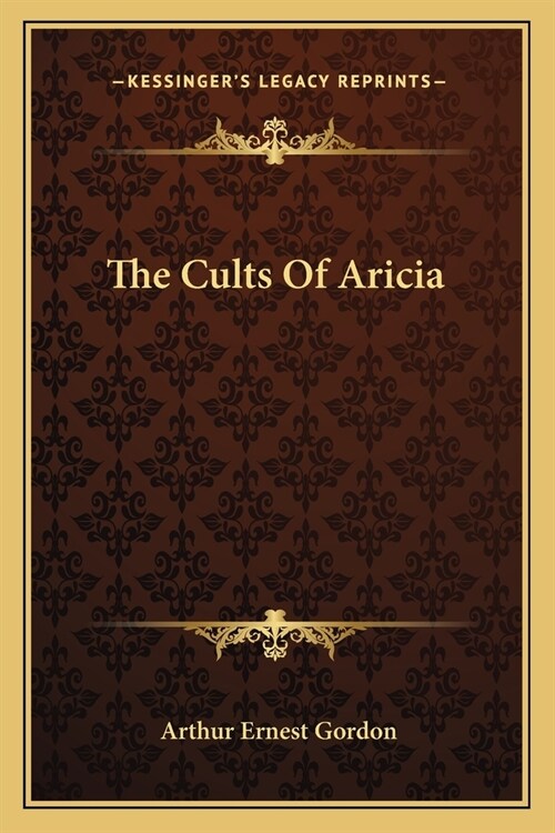 The Cults Of Aricia (Paperback)