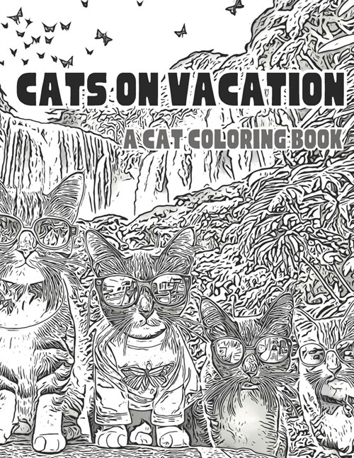 Cats on Vacation: A Cat Coloring Book (Paperback)