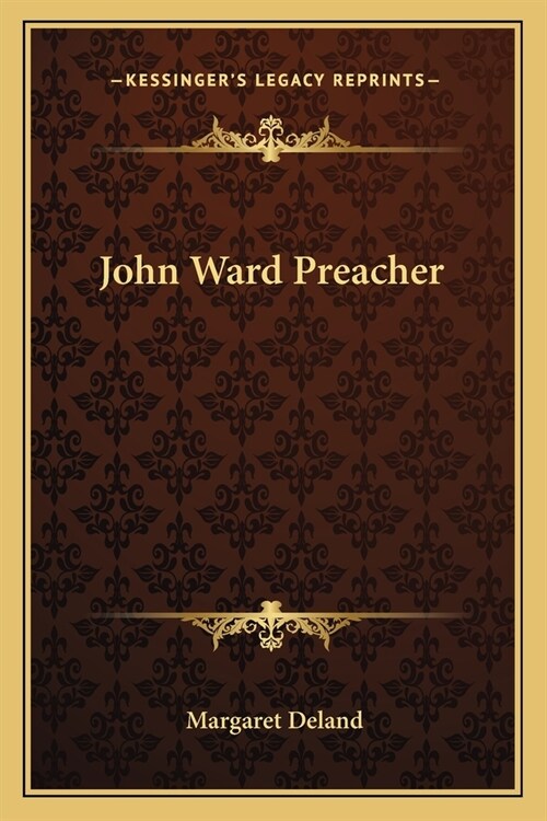 John Ward Preacher (Paperback)