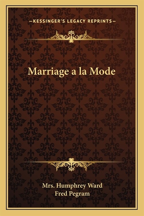 Marriage a la Mode (Paperback)