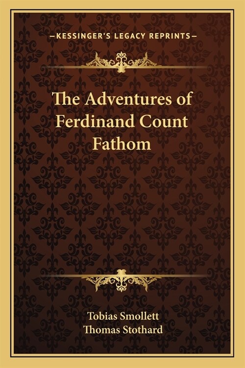 The Adventures of Ferdinand Count Fathom (Paperback)