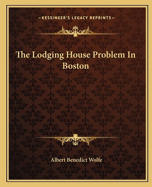 The Lodging House Problem In Boston (Paperback)