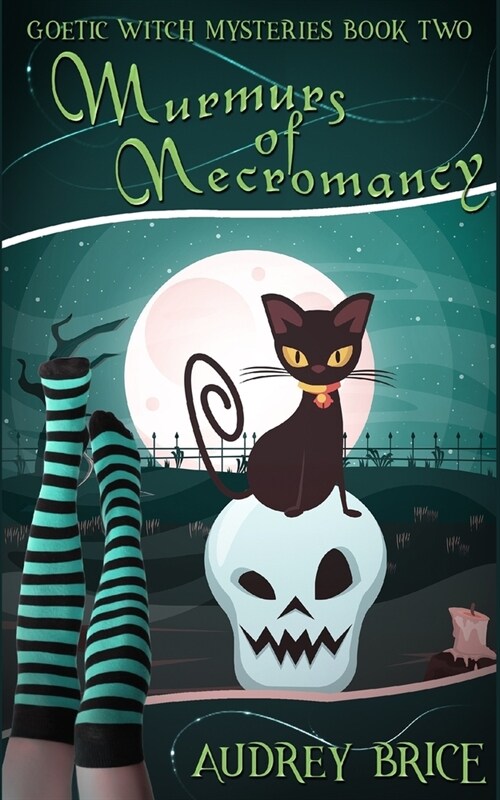 Murmurs of Necromancy (Paperback)