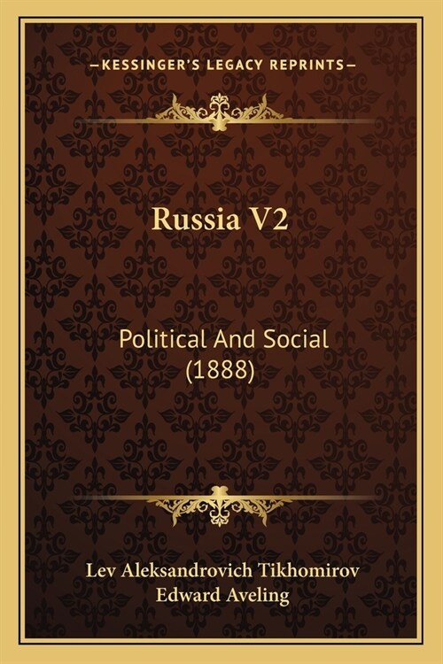 Russia V2: Political And Social (1888) (Paperback)