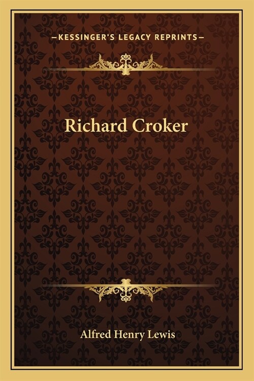 Richard Croker (Paperback)