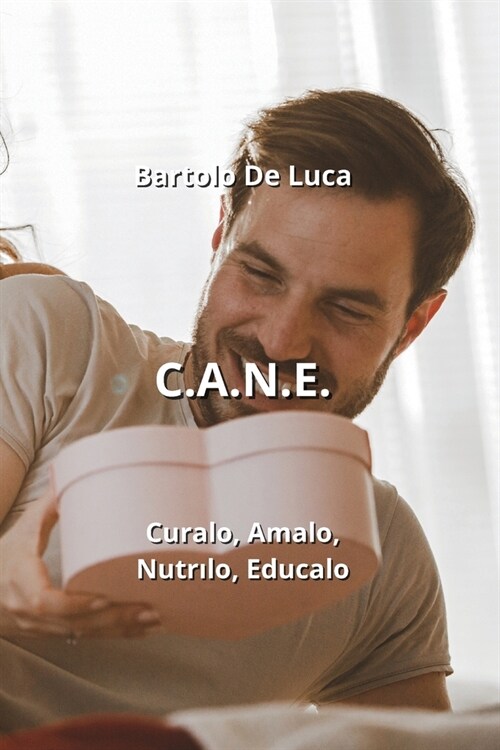 C.A.N.E.: Curalo, Amalo, Nutrılo, Educalo (Paperback)