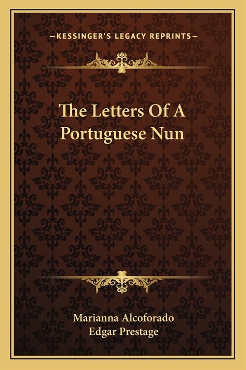 The Letters Of A Portuguese Nun (Paperback)