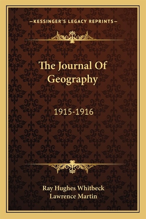 The Journal Of Geography: 1915-1916 (Paperback)