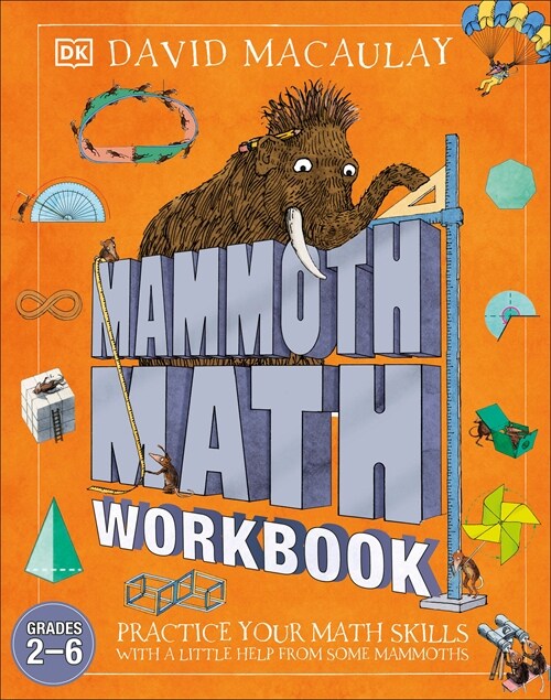 Mammoth Math Workbook: Practice Your Mathsskills with a Little Help from Some Mammoths (Paperback)