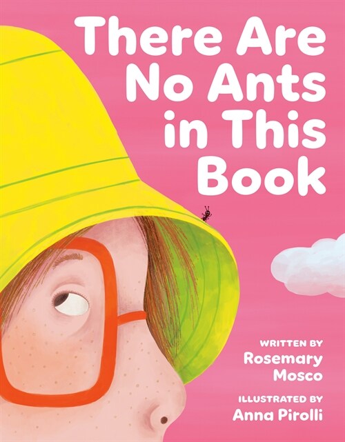 There Are No Ants in This Book (Hardcover)