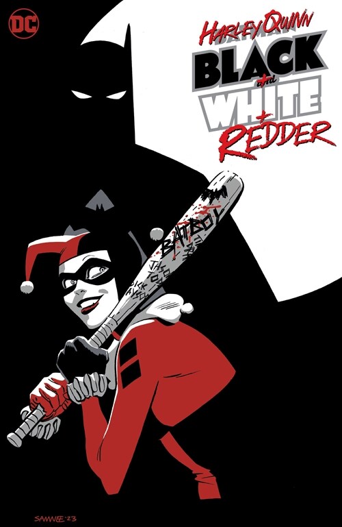 Harley Quinn: Black + White + Redder (Paperback)