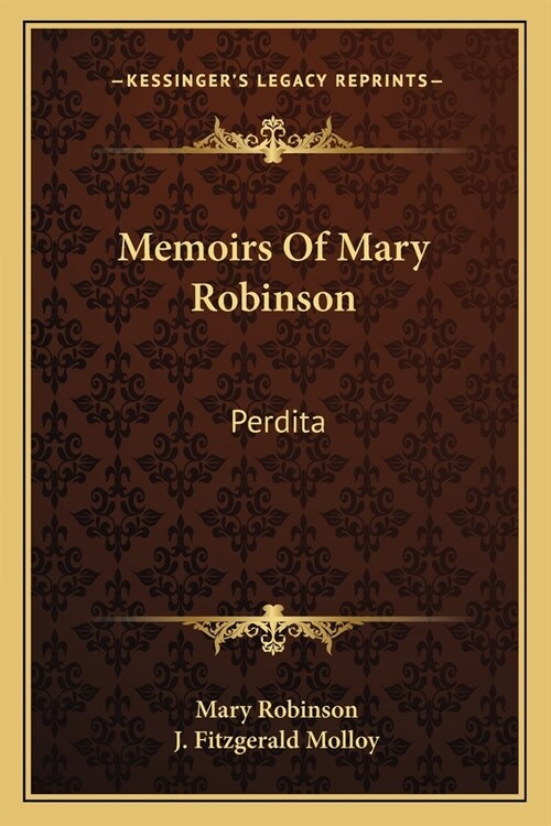 Memoirs Of Mary Robinson: Perdita (Paperback)