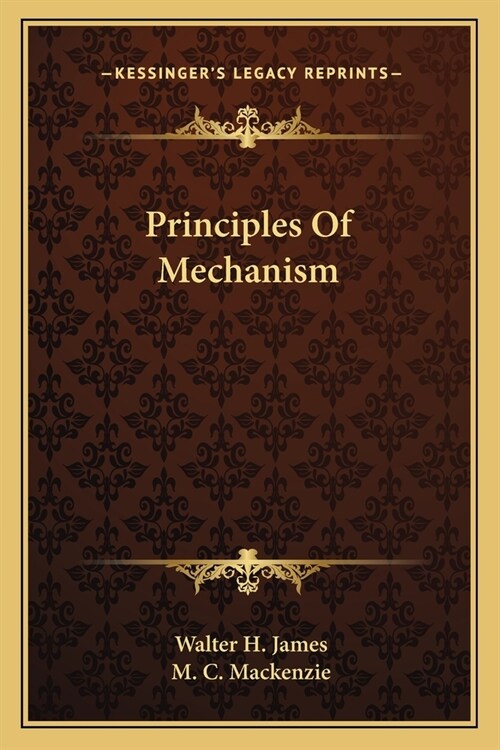 Principles Of Mechanism (Paperback)
