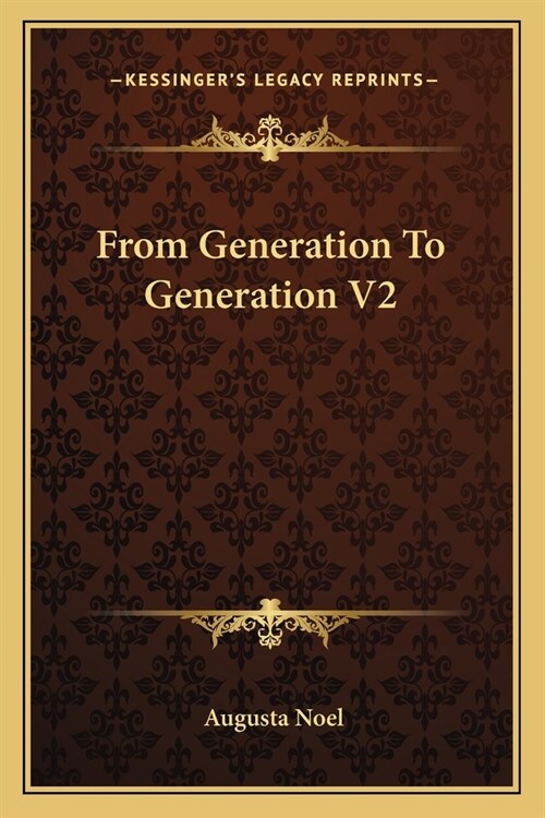 From Generation To Generation V2 (Paperback)