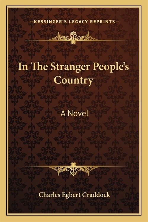 In The Stranger Peoples Country (Paperback)