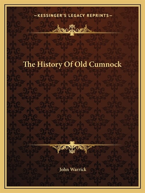 The History Of Old Cumnock (Paperback)