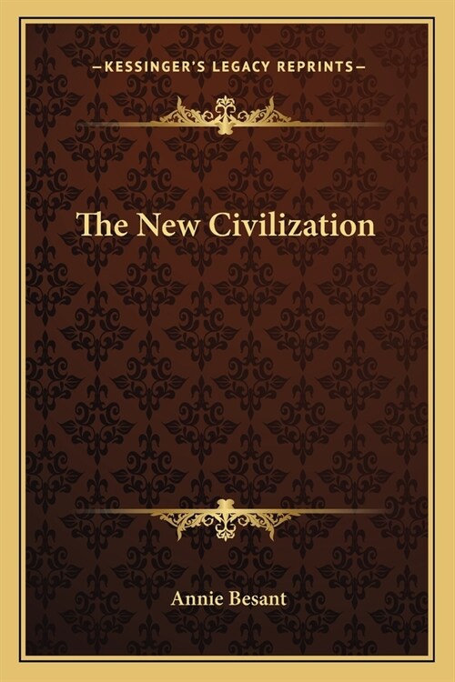 The New Civilization (Paperback)