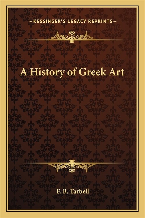 A History of Greek Art (Paperback)