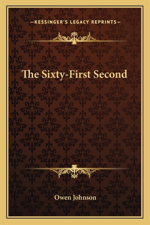 The Sixty-First Second (Paperback)