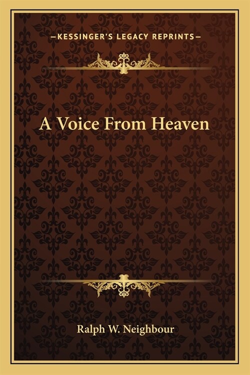 A Voice From Heaven (Paperback)