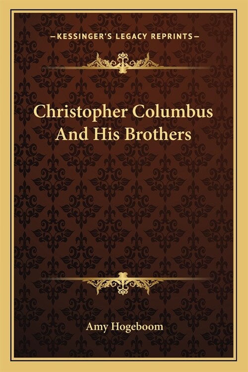 Christopher Columbus And His Brothers (Paperback)