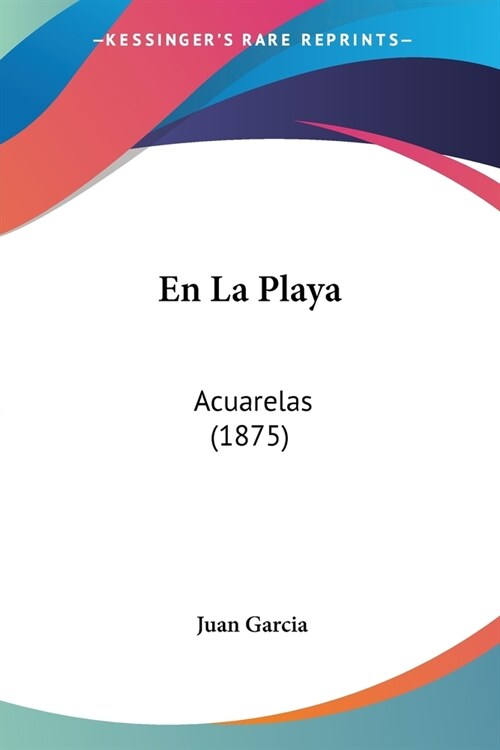 En La Playa: Acuarelas (1875) (Paperback)