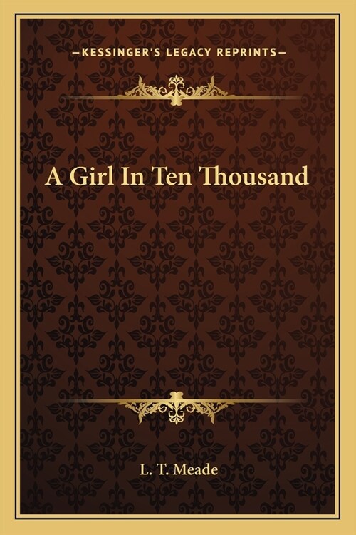 A Girl In Ten Thousand (Paperback)