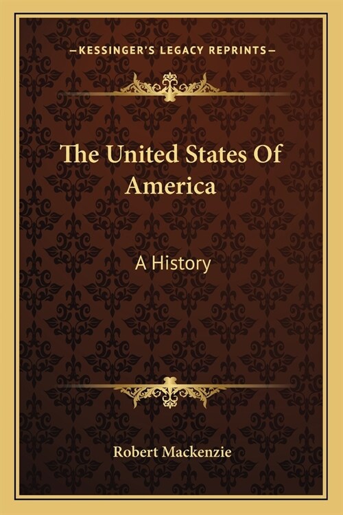 The United States Of America: A History (Paperback)