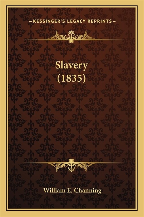 Slavery (1835) (Paperback)