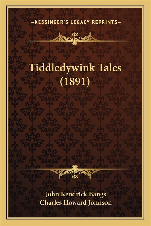 Tiddledywink Tales (1891) (Paperback)