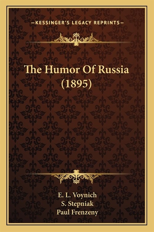 The Humor Of Russia (1895) (Paperback)