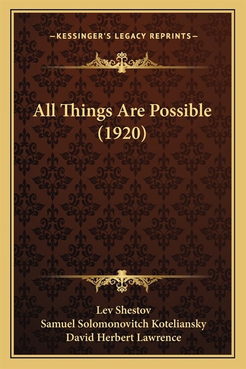 All Things Are Possible (1920) (Paperback)