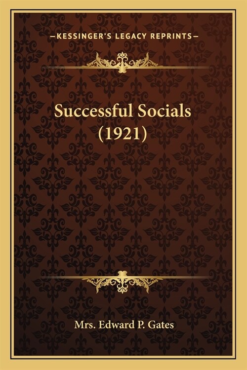 Successful Socials (1921) (Paperback)