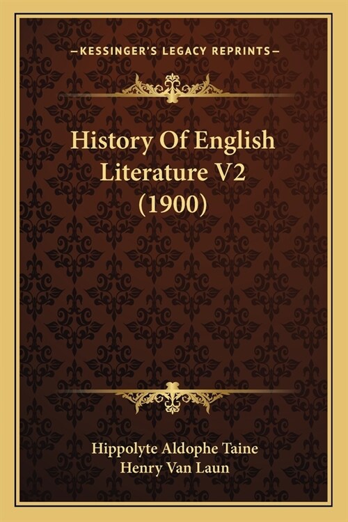 History Of English Literature V2 (1900) (Paperback)