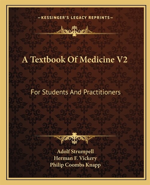 A Textbook Of Medicine V2: For Students And Practitioners (Paperback)