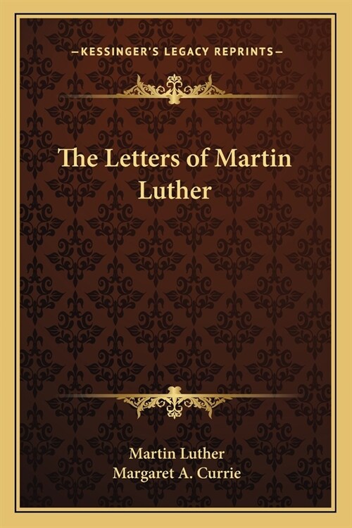 The Letters of Martin Luther (Paperback)