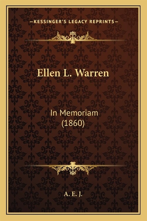 Ellen L. Warren: In Memoriam (1860) (Paperback)