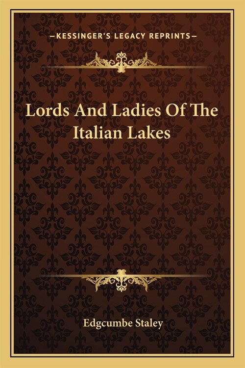 Lords And Ladies Of The Italian Lakes (Paperback)