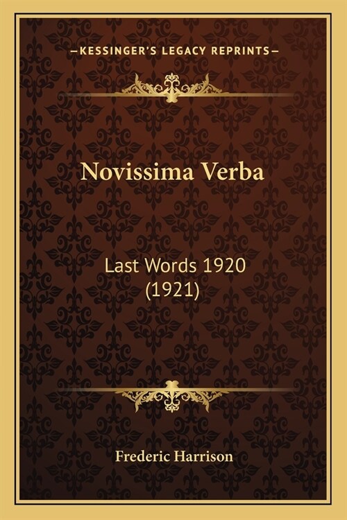 Novissima Verba: Last Words 1920 (1921) (Paperback)