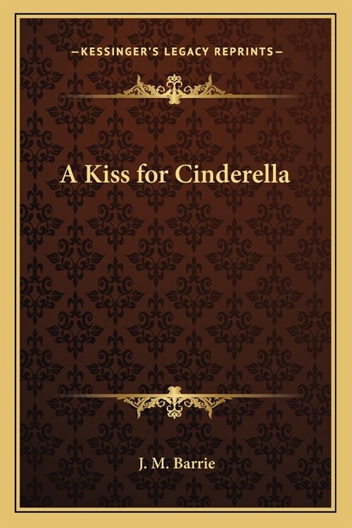 A Kiss for Cinderella (Paperback)