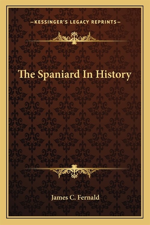 The Spaniard In History (Paperback)